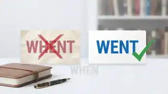 whent or went